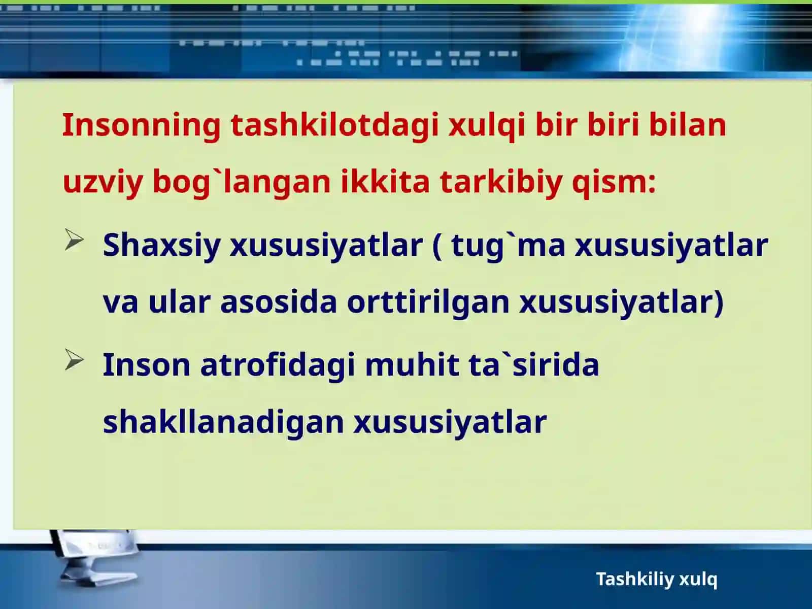 Tashkiliy xulqning nazariy asoslari 3