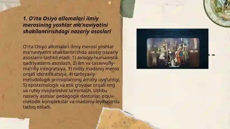 Yuksak ma'naviyatli yoshlarni tarbiyalashda Oʻrta Osiyo allomalari ilmiy merosining oʻrni 3