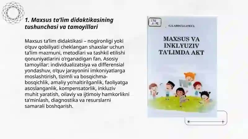 Maxsus ta’limning didaktikasining asoslari:ta’lim usullari,vositalari va shakllari 3