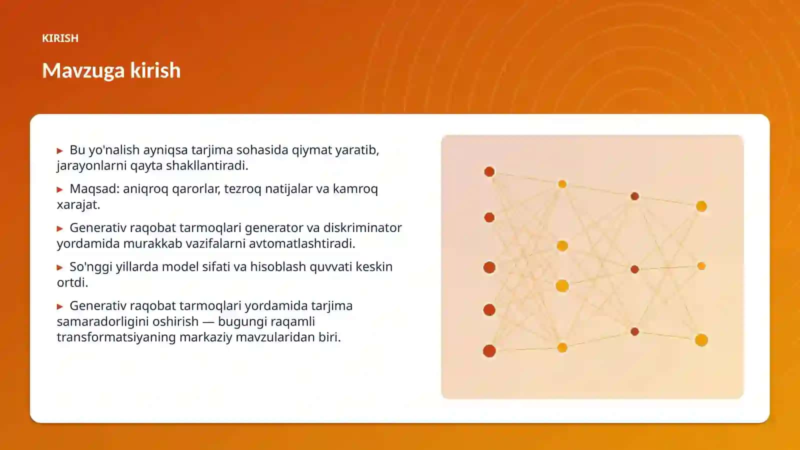 Generativ raqobat tarmoqlari yordamida tarjima samaradorligini oshirish 3
