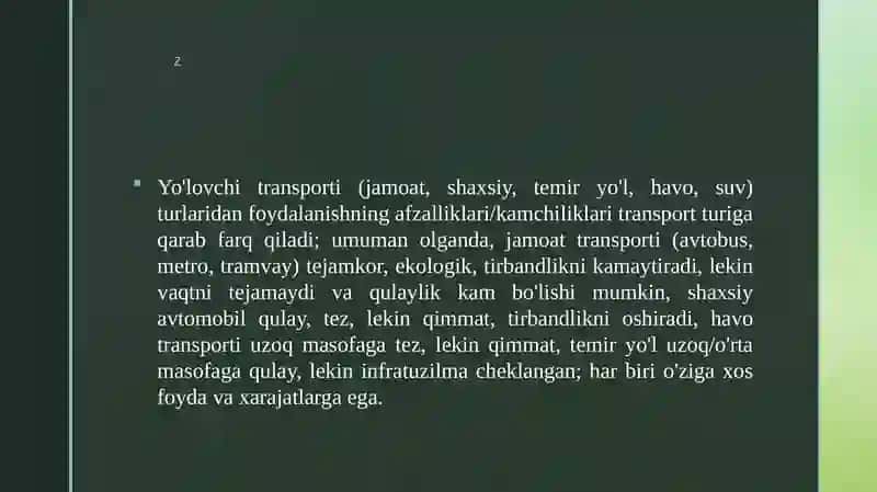 Yo‘lovchilar transporti turlaridan foydalanishning afzalligi va kamchiliklari 3