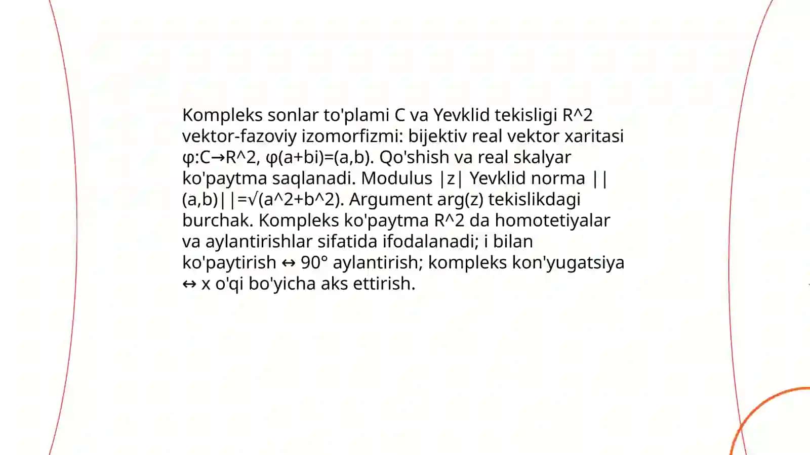 Kompleks sonlar to'plami va Yevklid tekisligining izomorfligi 3