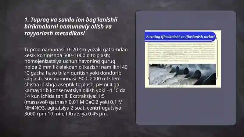 Tuproq va suvning ifloslanishida ion boĝlanishli birikmalarni aniqlab, ulardan tozalash usulini ishlab chiqish 3