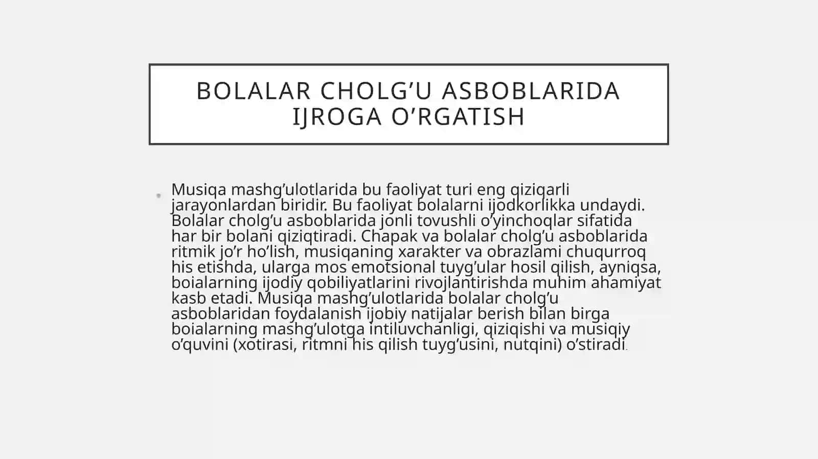 Bolalar cholg’u asboblarida ijroga o’rgatish 3