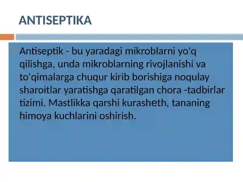STERILIZATSIYA USULLARI. ASEPTIK VA ANTISEPTIKA 3