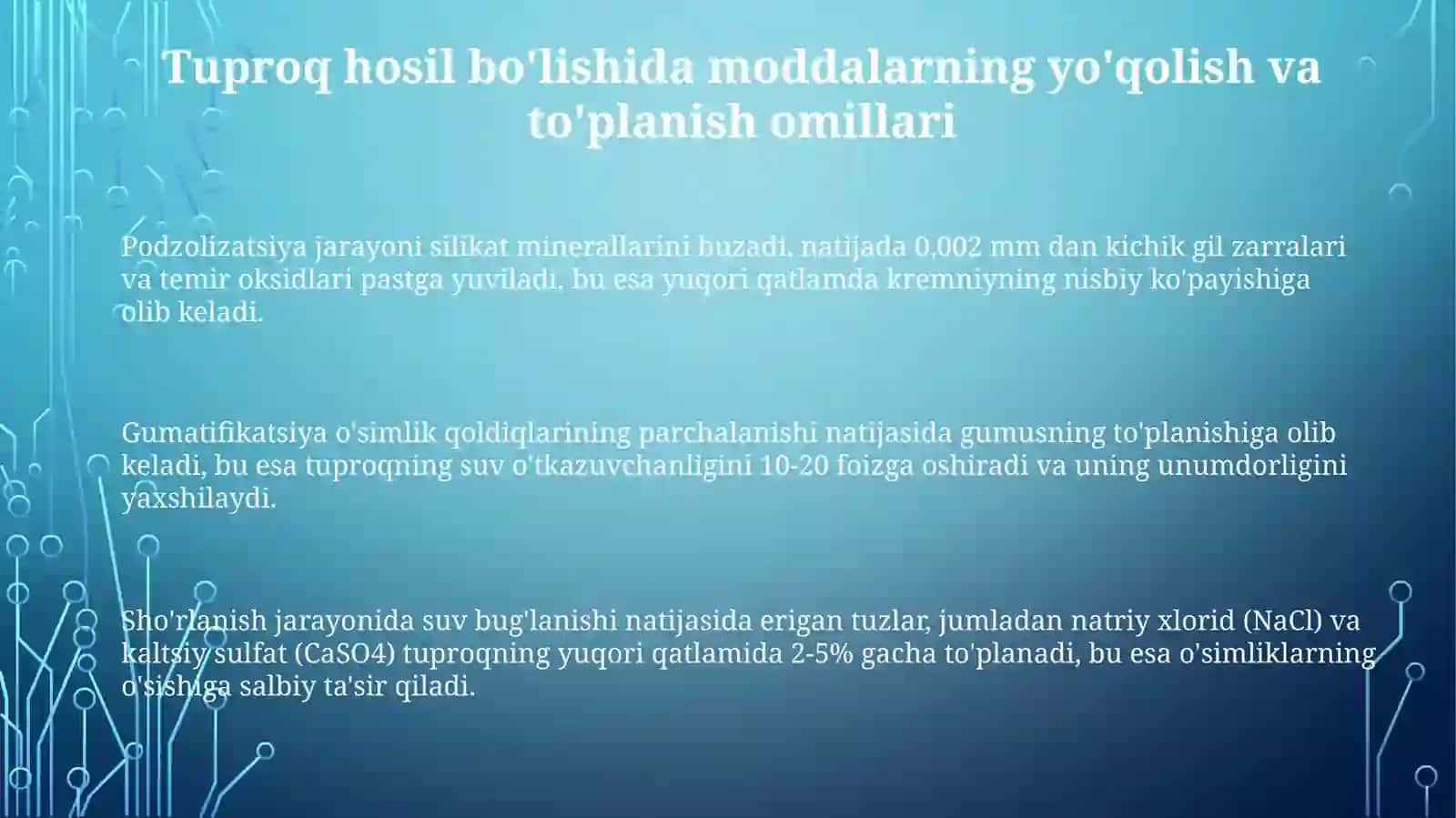 Tuproqning moddalarning to'planishi va yo'qligi 3