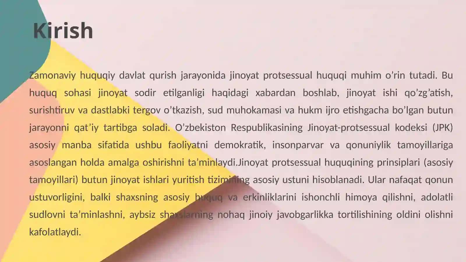 Jinoyatprotsessual huquqi prinsiplari tushunchasi va turlari 3