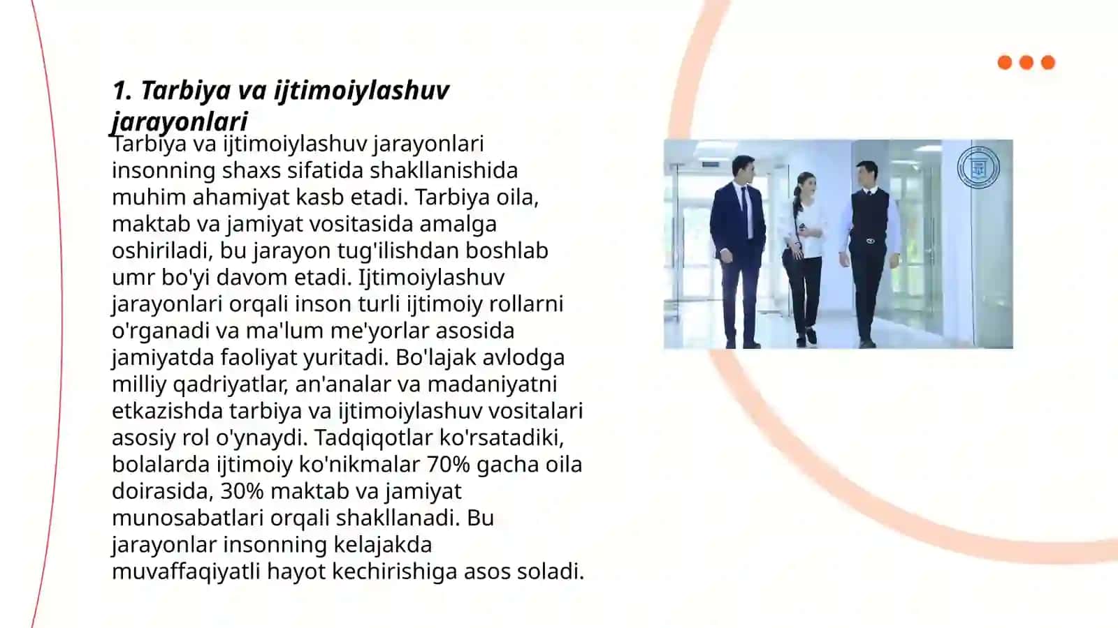 Sotsiolog olimlarining tarbiya sohasida olib borgan ilmiy - tadqiqotlar ishlari 3