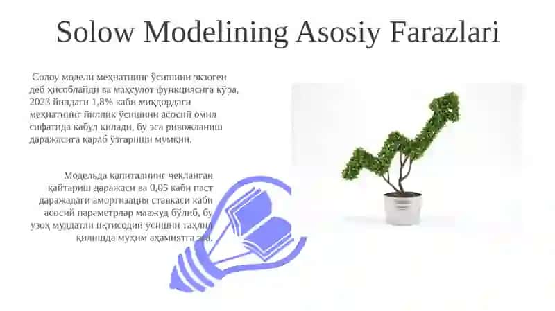 Solow Modelining Asosiy Farazlari 3