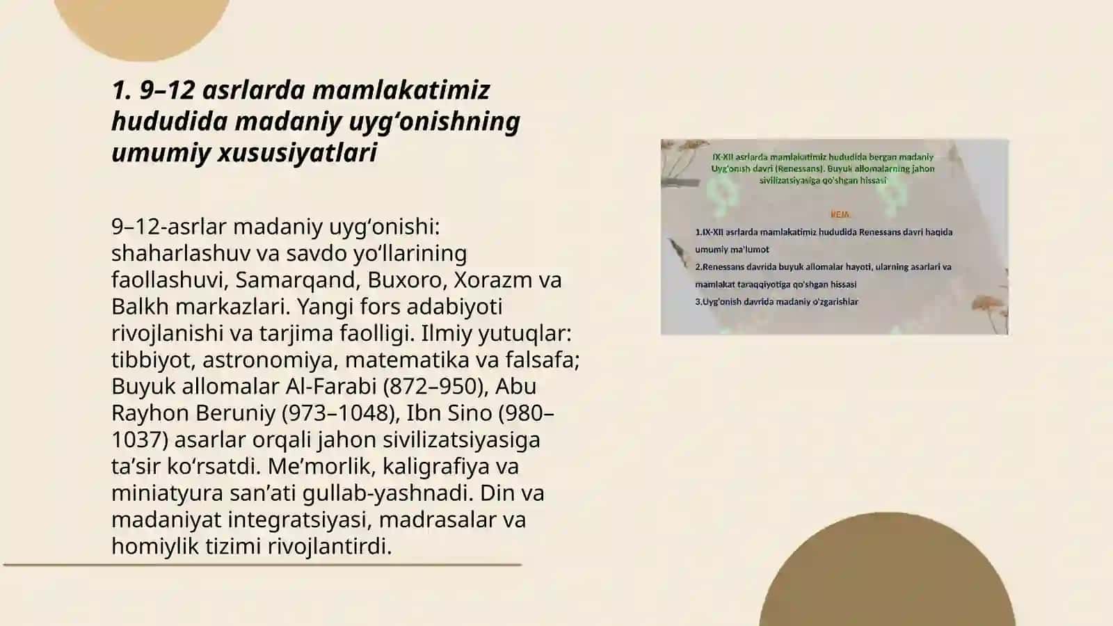 9-12 asrlarda mamlakatimiz hududida madaniy uygʻonishning umumiy xususiyatlari 3