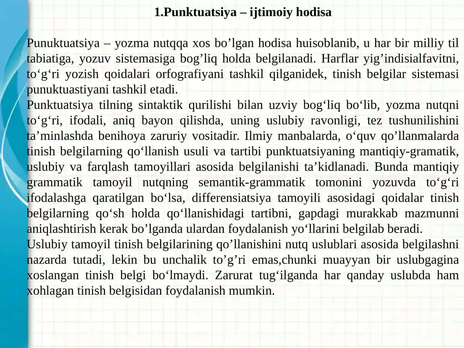 “Punktuatsiya – fikrni yozma mukammal ifodalash vositasi. O‘zbek tili punktuatsiyasining asosiy qoidalari” 3