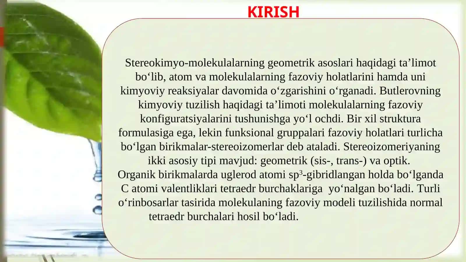 KONDENSIRLANGAN BIRIKMALAR STEREOKIMYOSI 3