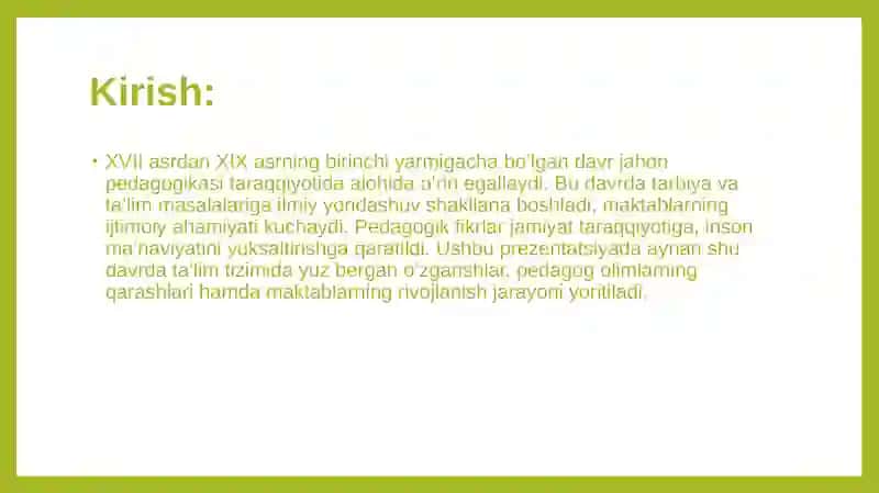 XVII ASRDAN XIX ASRNING BIRINCHI YARMIGACHA TARBIYA, MAKTAB VA PEDAGOGIK FIKRLAR RIVOJI 3