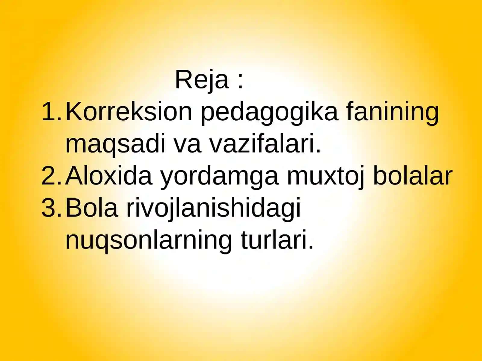 UMUMIY PEDAGOGIKA FANIDAN TAYYORLAGAN TAQDIMOTI 3