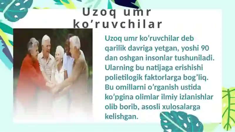 Uzoq umr ko’rishning biologik, ijtimoiy va psixologik omillari 3