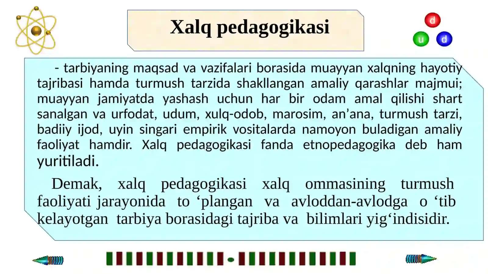 Xalq pedagogikasi-fan sifatida. Xalq pedagogikasi manbalari 3