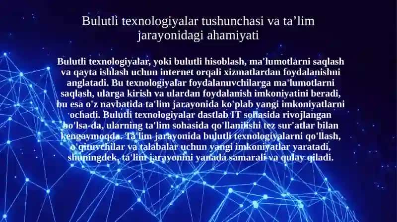 Bulutli texnologiyalar tushunchasi va ta’lim jarayonidagi ahamiyati 3
