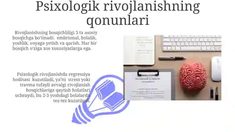 Psixik rivojlanish tushunchasi va uning asosiy qonuniyatlari 3
