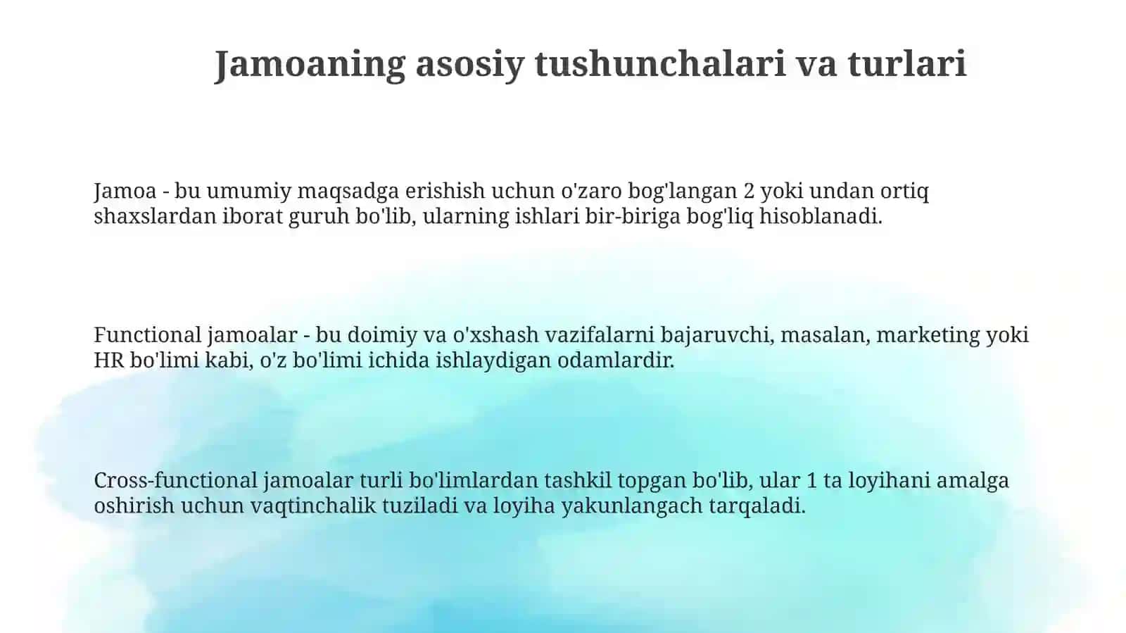 Jamoa haqida umumiy tushuncha. Jamoani tashkil etish metodikasi 3
