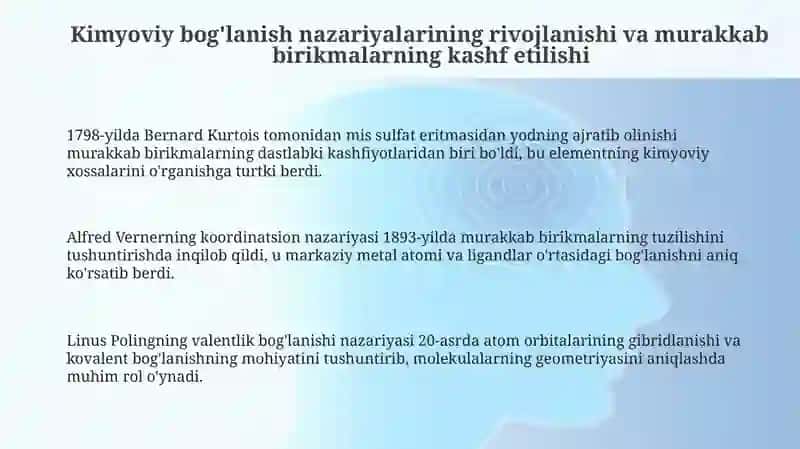 Kimyoviy bog'lanish haqidagi tushunchalarning shakllanishi va murakkab birikmalarni o'rganish tarixi 3