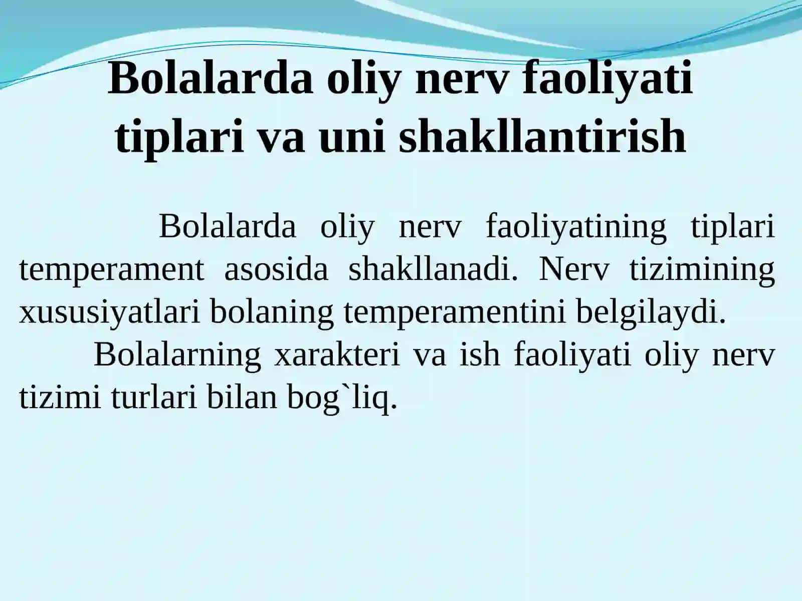 Bolalarda Oliy Nerv Tizimi Turlari 3