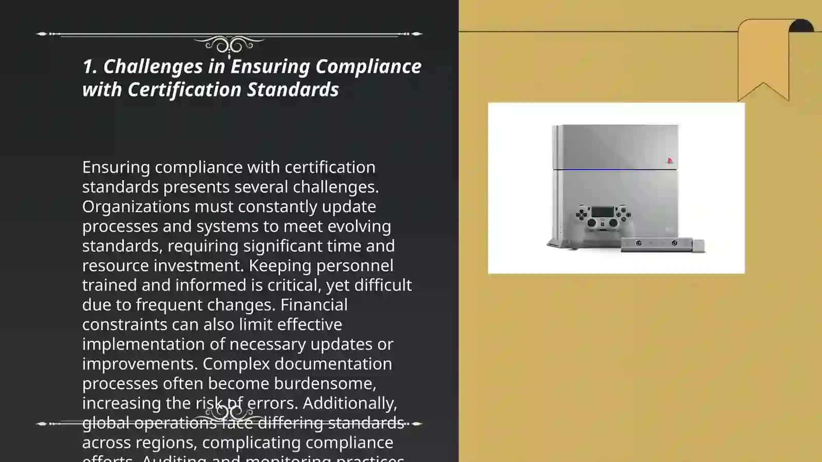 Challenges in Ensuring Compliance with Certification Standards 3