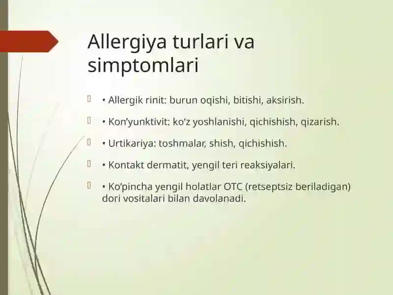 Allergiya simptomlarini davolashda retseptsiz beriladigan dori vositalarini tanlash 3