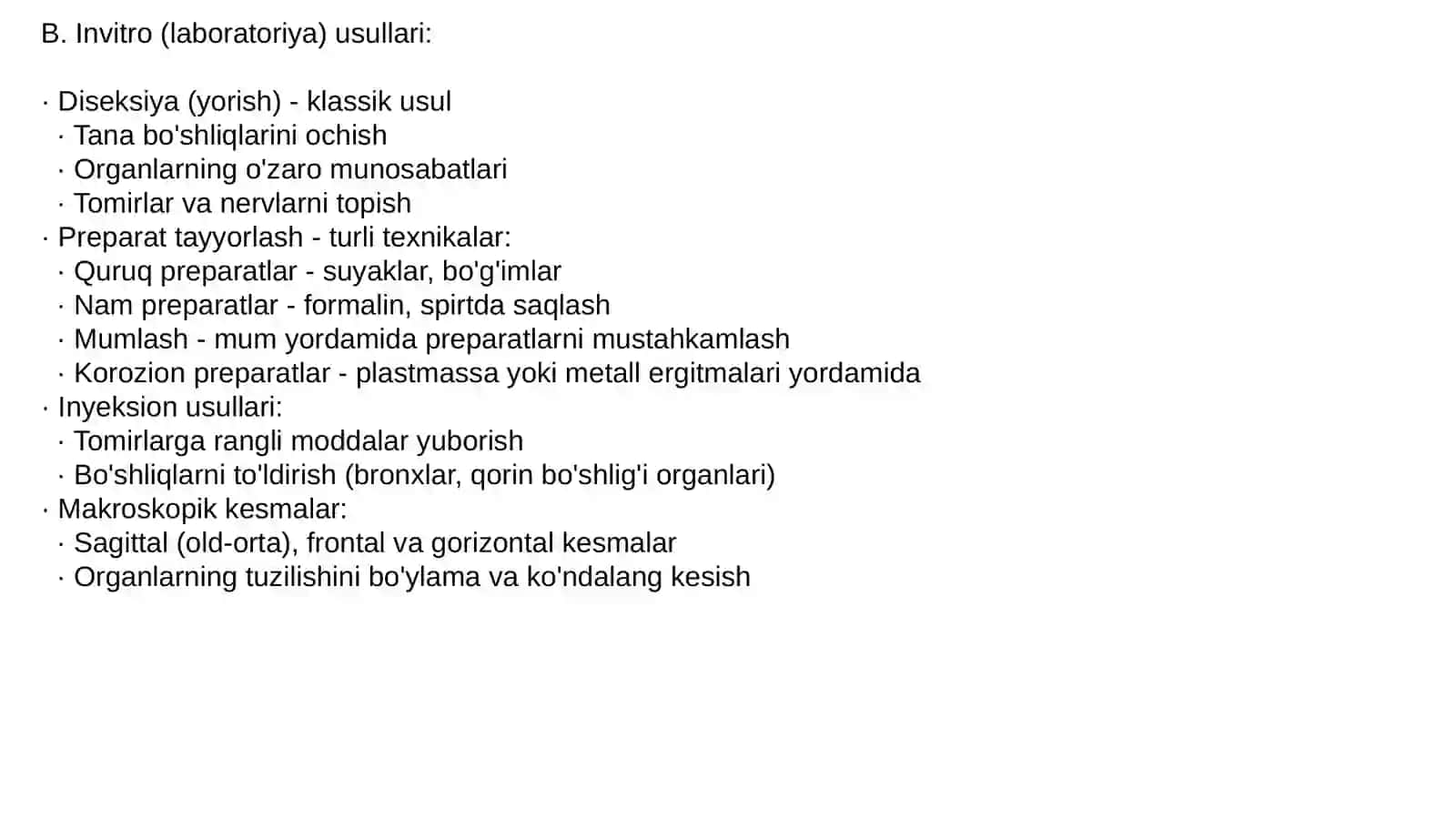 Anatomiyani o'rganish usullari 3