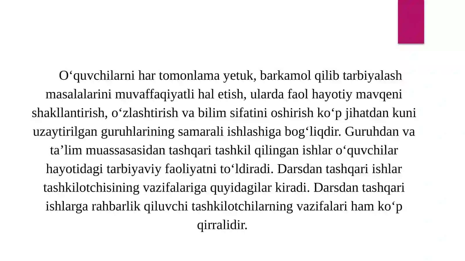 Boshlang‘ich ta’limda sinfdan va maktabdan tashqari tarbiyaviy ishlarning maqsadi 3