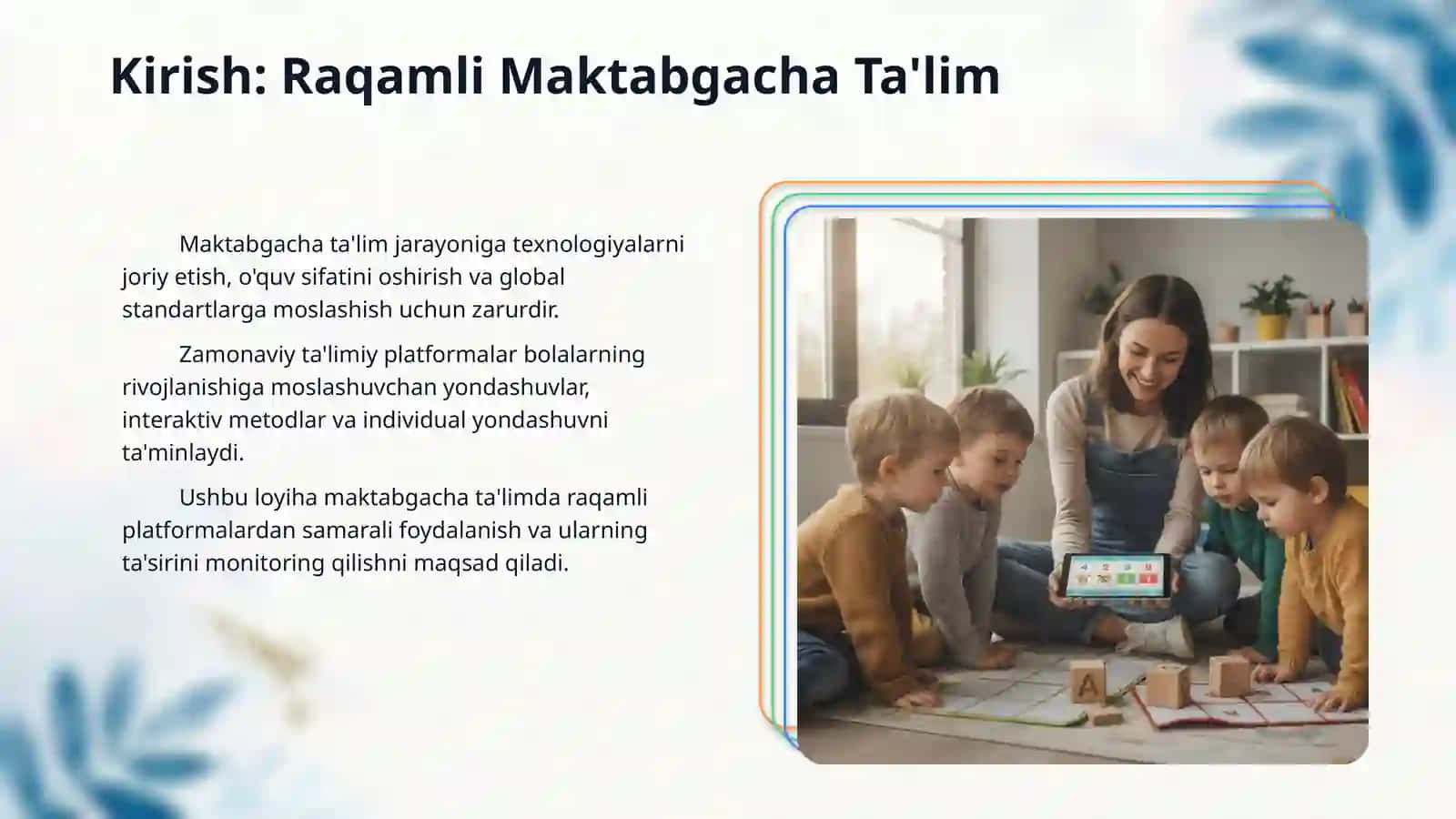 Maktabgacha taʼlim tizimidagi taʼlimiy platformalardan foydalanish va ularning samaradorligini monitoring qilish 3