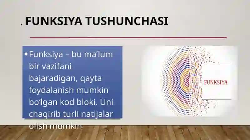 Dasturlashda Funksiya tushunchasi 3