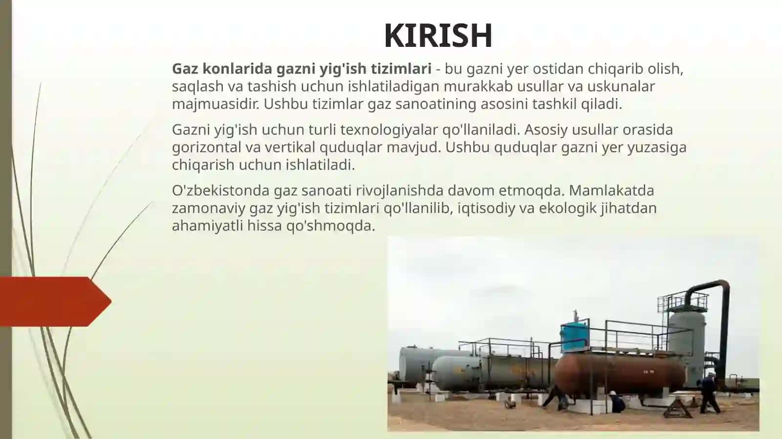Gaz Konlarida Gazni Yig'ish Tizimlari 3