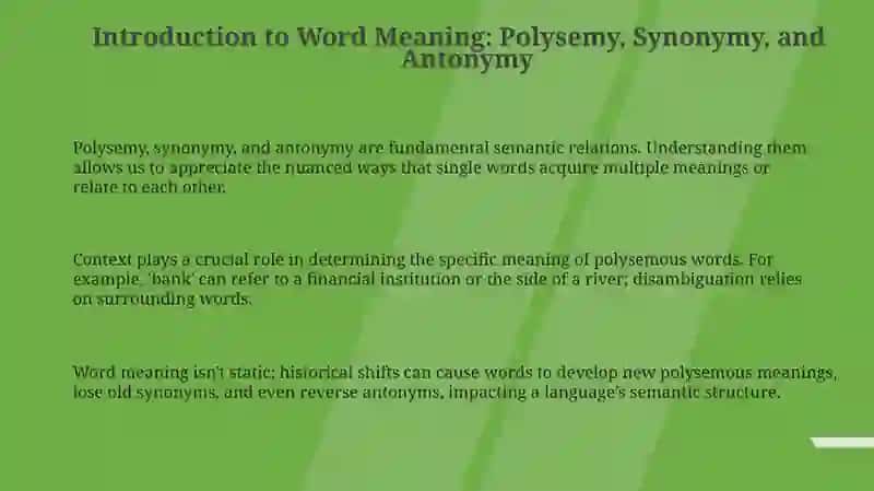 Core Semantic Relations: Polysemy, Synonymy, and Antonymy 3
