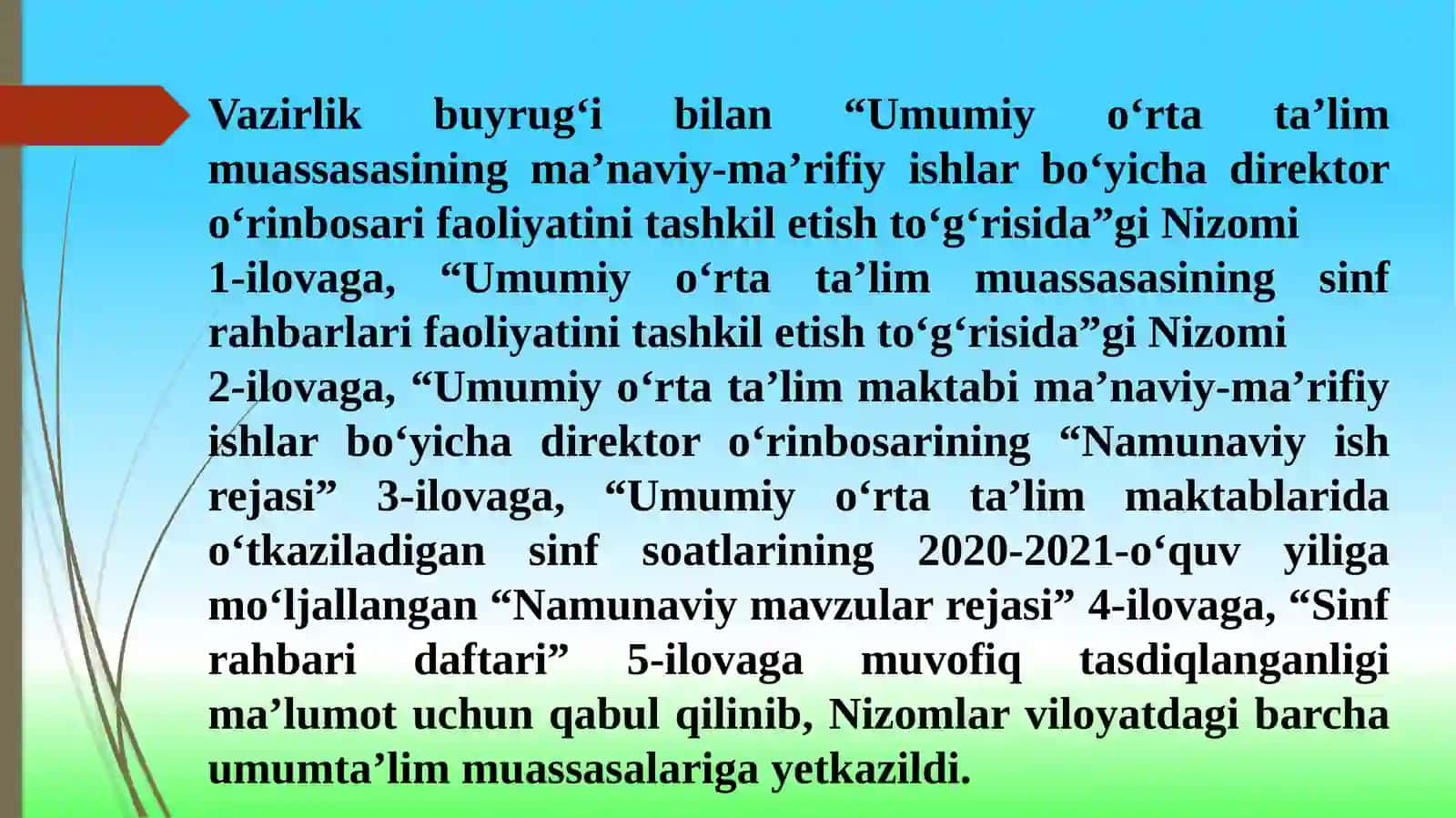 Xalq ta’limi vazirining 2020-yil 30-iyuldagi 180-sonli buyrug‘i 3