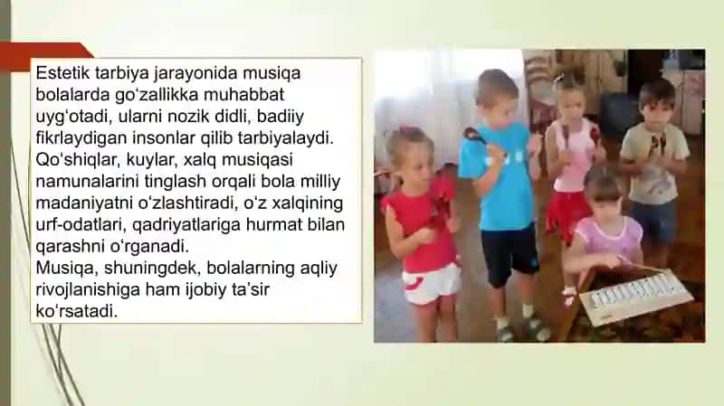 Bolalar tarbiyasida musiqiy ta'lim - tarbiyaning ahamiyati 3
