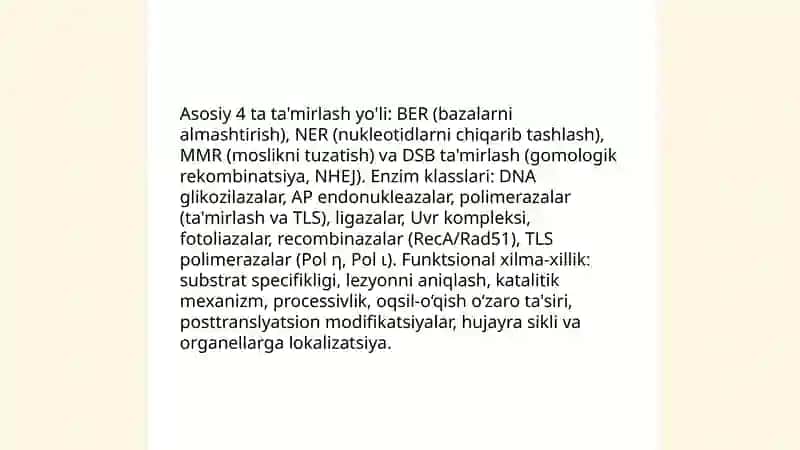 Reparatsiya fermentlari faoliyatining xilma xiligi 3