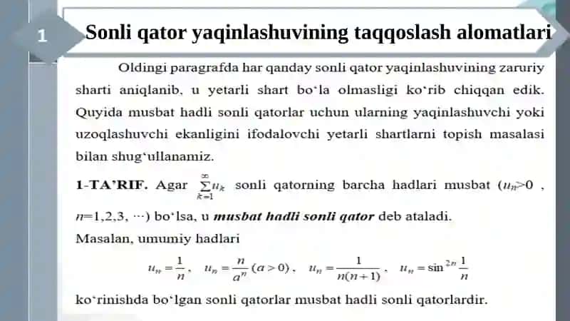 Musbat hadli qatorlar yaqinlashishining Dalamber, Koshining radikal va integral alomatlari 3