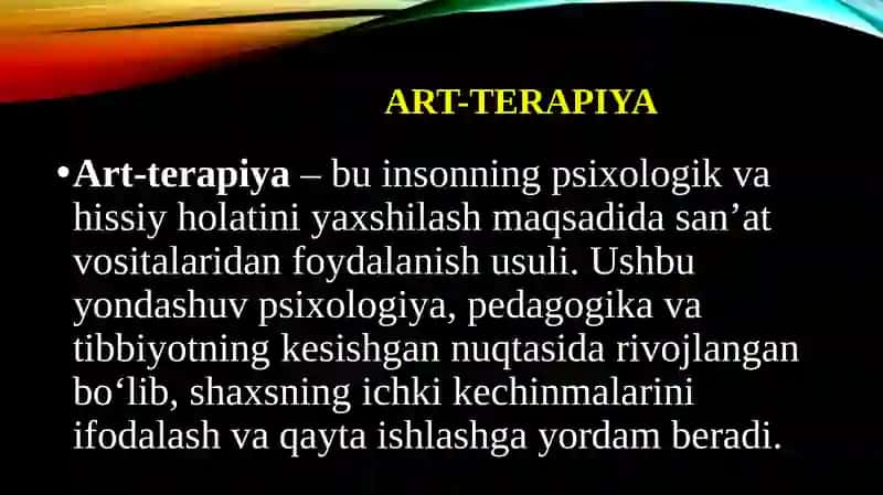 Art-terapiya tushunchasi. Zamonaviy maktab ta’limida salomatlikni tejaydigan texnologiyalar va art-terapiya 3