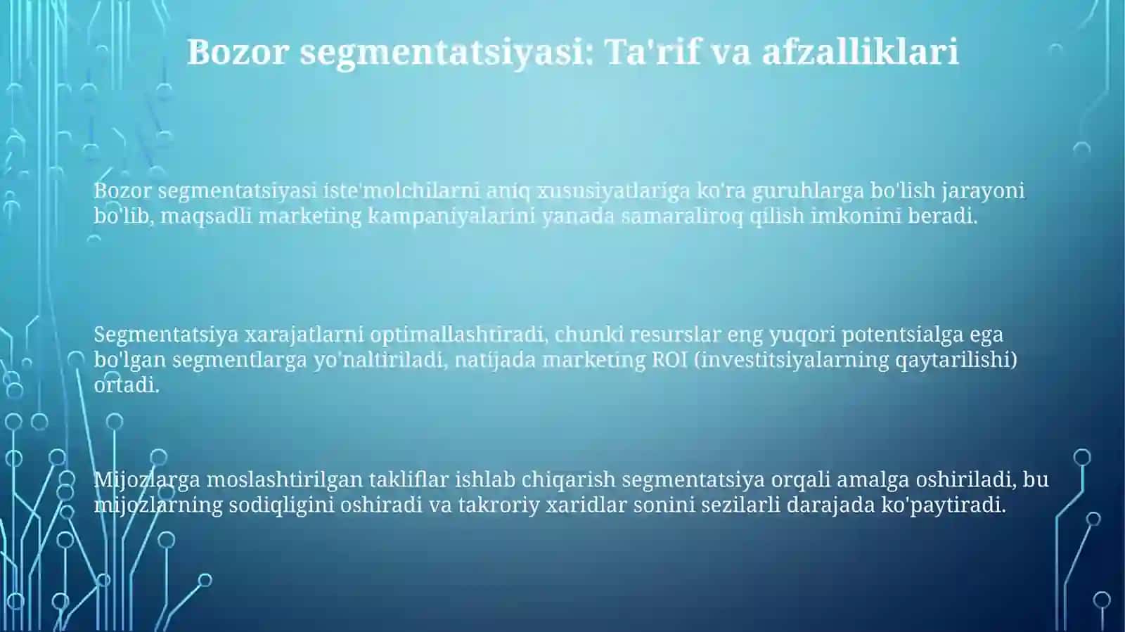 Bozorsegmentatsiyasi va segmentlashmezonlari 3