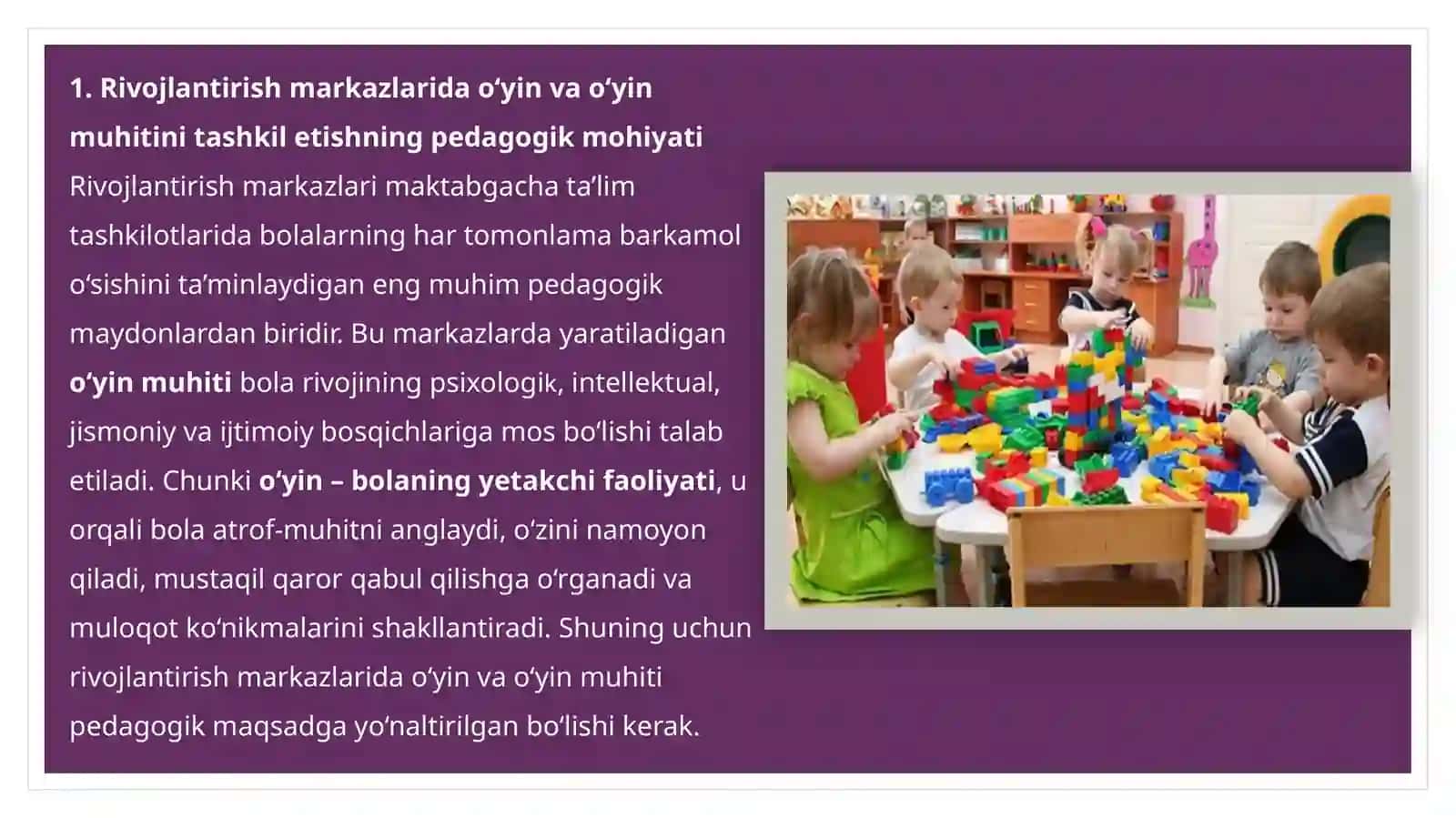 Rivojlantirish markazlarida o‘yin va o‘yin muhitini tashkil etishning asosiy tamoyillari 3