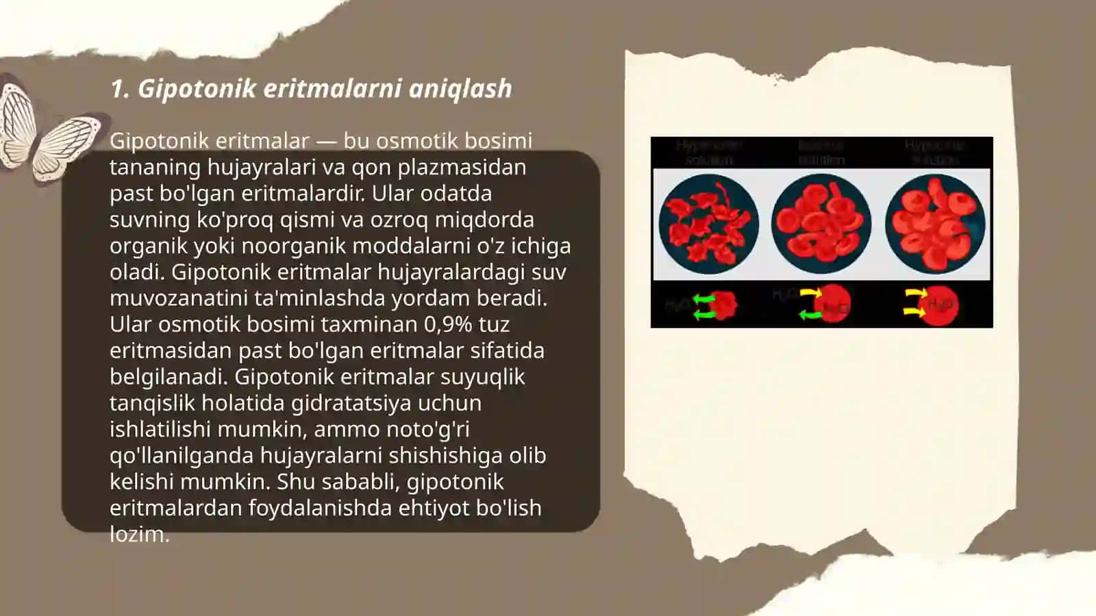 Gipotonik, gipertonik va izotonik eritmalar, ularning hayvon hayoti faoliyatidagi roli 3
