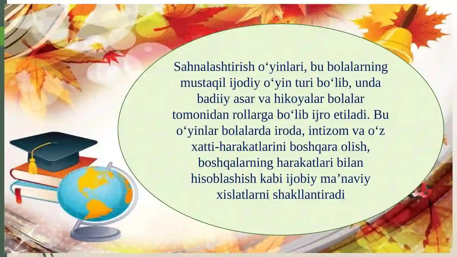 Badiiy asarni sahnalashtirish turlari va uni qo‘yib ko‘rsatish metodlari.Maktabgacha yoshdagi bolalarning kommunikativ nutqiy rivojlanishida teatr o‘yinlarining roli 3