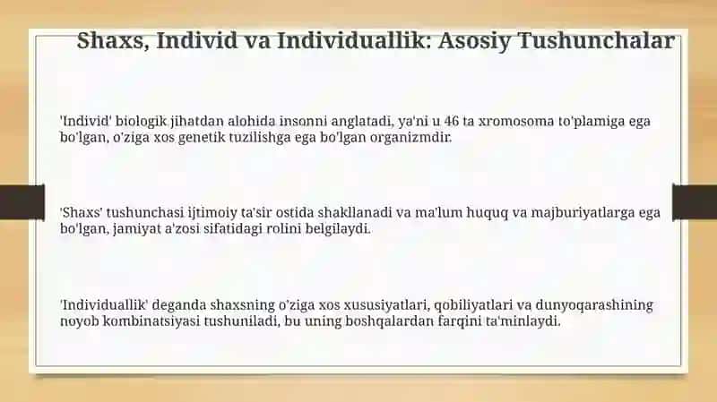 Shaxs, Individ va Individuallik: Asosiy Tushunchalar 3