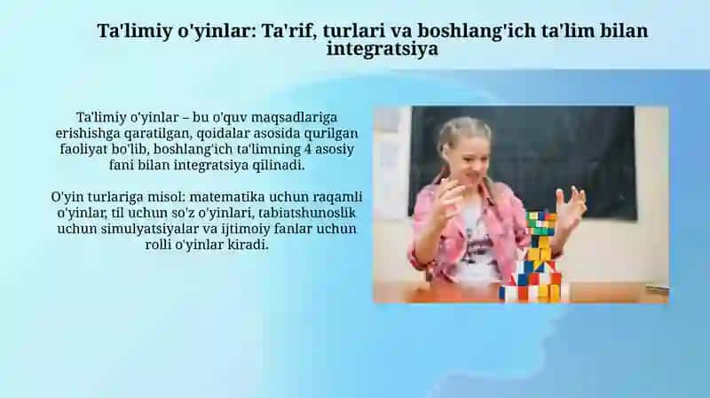Ta'limiy o'yinlar: Ta'rif, turlari va boshlang'ich ta'lim bilan integratsiya 3