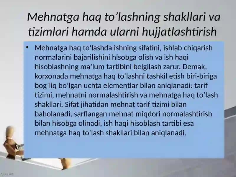 Mehnatga haq to’lashning shakllari va tizimlari 3
