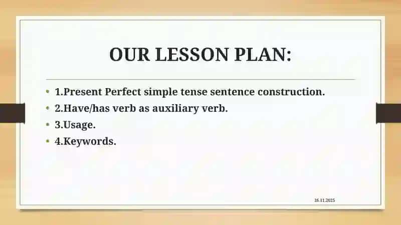 Present Perfect (Hozirgi Tugallangan Zamon) 3
