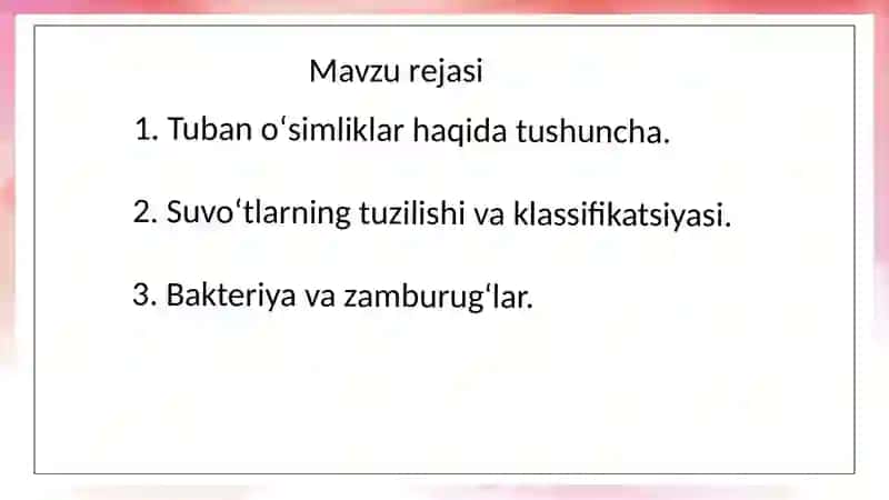 Tubanoʻsimliklar va ularning klassifikatsiyasi 3
