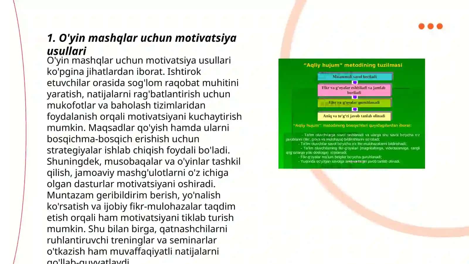 O'yin mashqlar uchun motivatsiya usullari, O'yin texnikalari va uslublari, Yaratilish jarayonida ijodkorlikni rivojlantirish 3