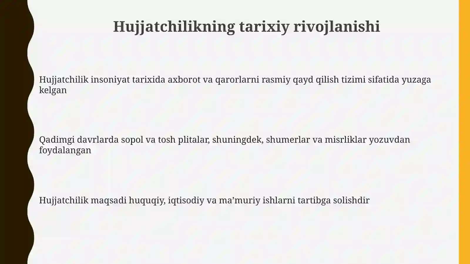 Hujjatchiliktarixi.Normativ(me’yoriy)hujjattushunchasi 3