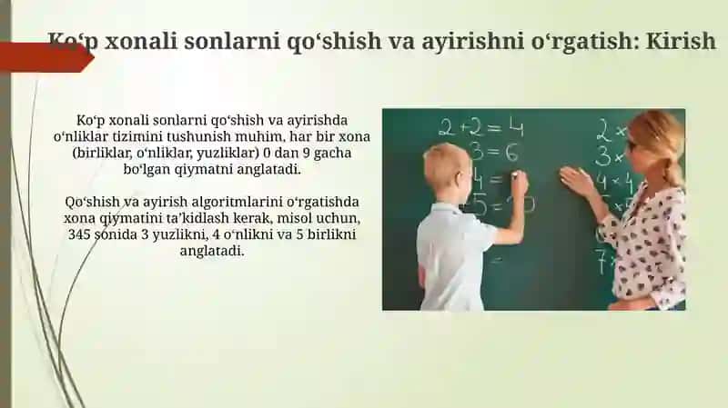 Ko‘p xonali sonlarni qo‘shish va ayirishga o‘rgatish 3